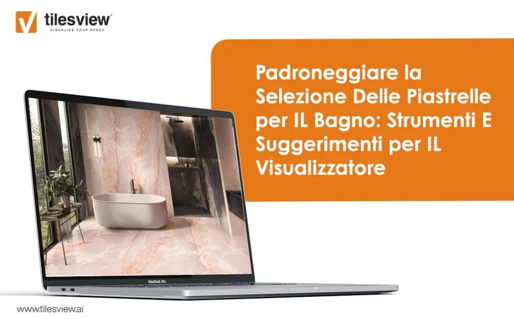 Padroneggiare la selezione delle piastrelle per il bagno: Strumenti e suggerimenti per il visualizzatore